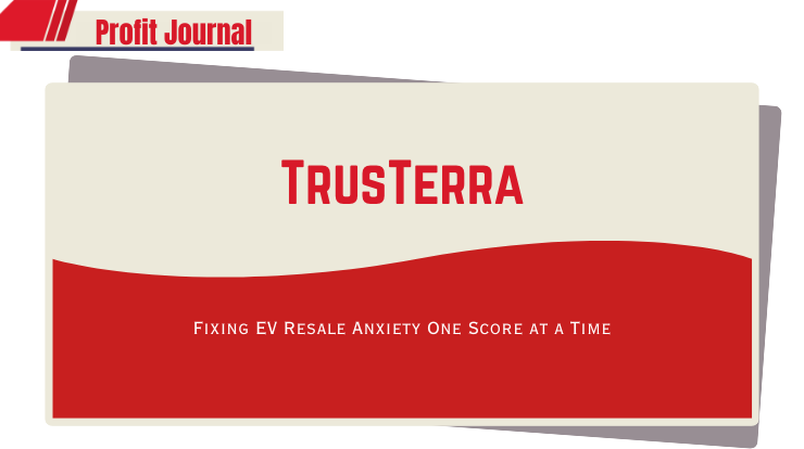 TrusTerra: Fixing EV Resale Anxiety One Score at a Time