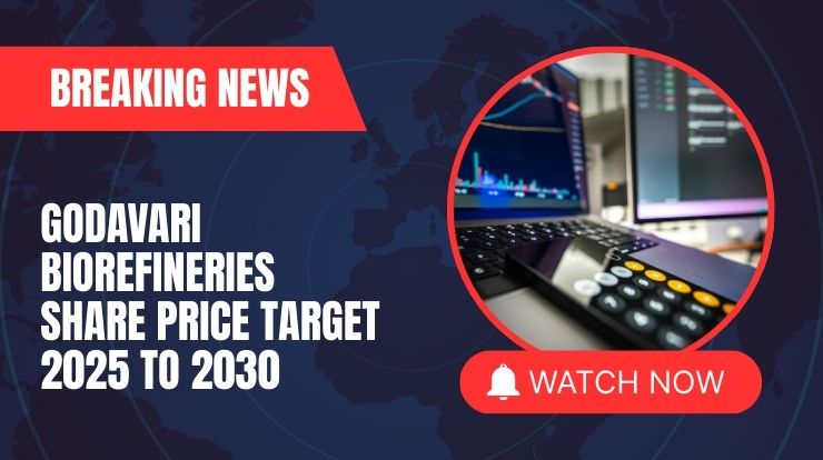 Godavari Biorefineries Share Price Target 2025 to 2030